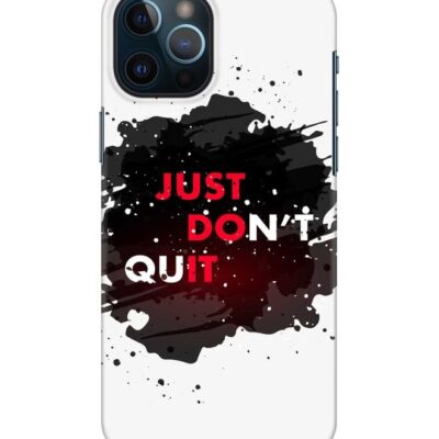 Stylizedd Protective Case Cover For Apple iPhone 12 Pro Max Just Don't Quit